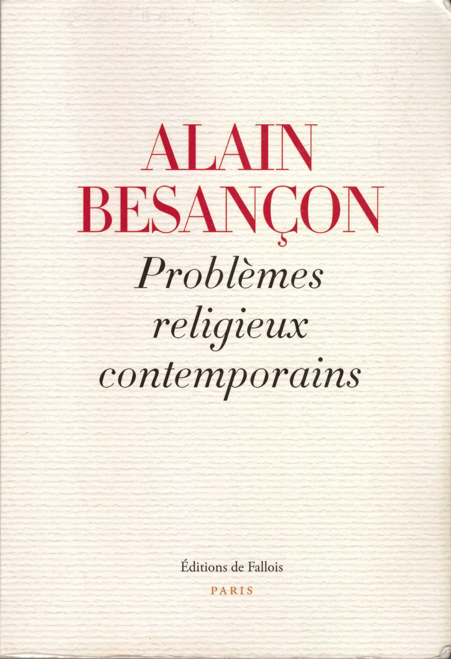 Contemporary religious problems - Alain Besançon